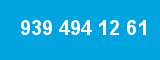939 494 12 61 939 494 12 61
